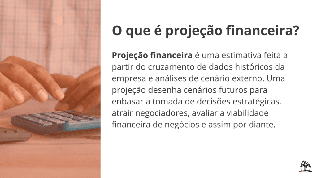 o que é projeção financeira