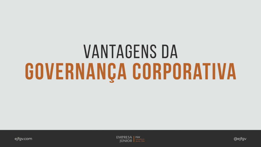 Texto ao centro: as vantagens da governança corporativa