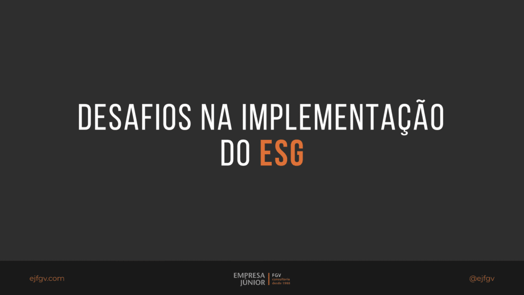 ESG: Desafios na implementação