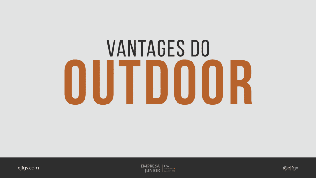 Vantagens do outdoor
